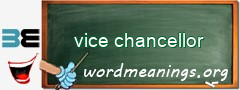 WordMeaning blackboard for vice chancellor
